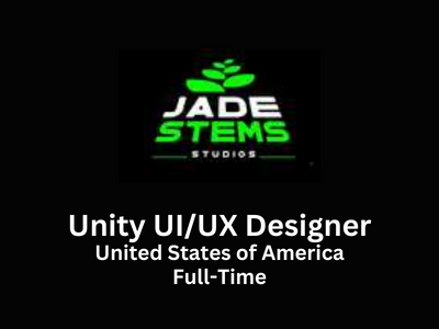 Unity UIUX Designer required at Jade Stems Studios