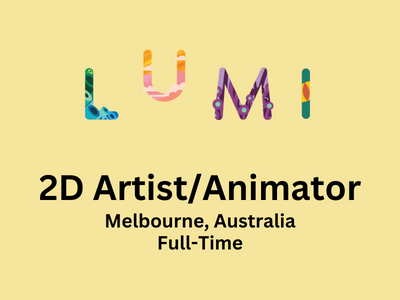 2D ArtistAnimator required at Lumi Interactive