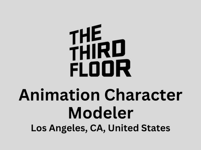 Animation Character Modeler required at THE THIRD FLOOR