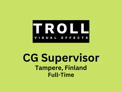 CG Supervisor required at Troll VFX Studio