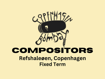 Copenhagen Bombay looking for Compositors