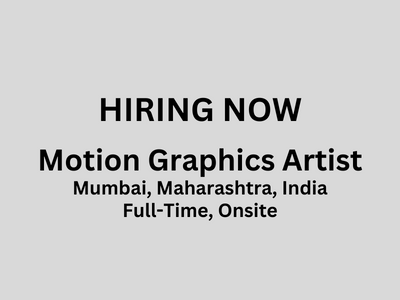 Full-time job opening for Motion Graphics Artist