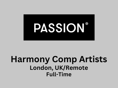 Harmony Comp Artists required at Passion Pictures