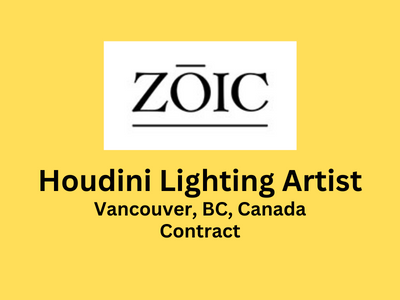 Houdini Lighting Artist required at Zoic Studios