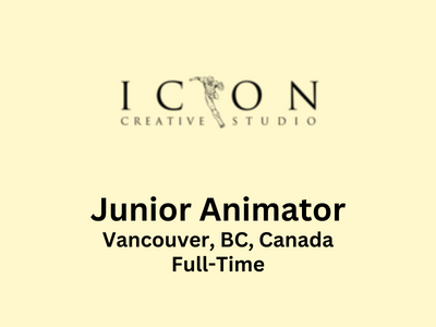 Junior Animator required at ICON Creative Studio - Vancouver