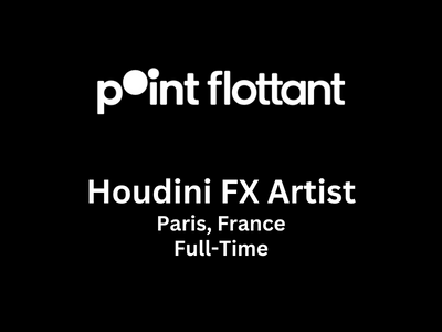 Point Flottant is looking for Houdini FX Artist