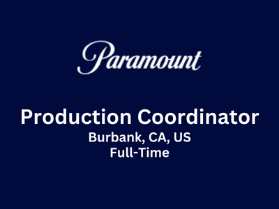Production Coordinator required at Paramount