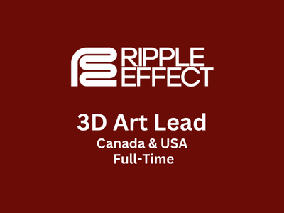 3D Art Lead required at Ripple Effect Studios