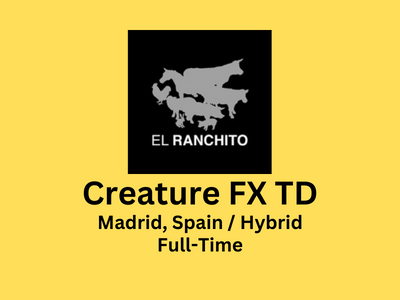 El Ranchito is looking for a qualified CFX TD - Houdini, Python