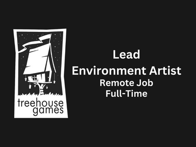 Lead Environment Artist required at Treehouse Games