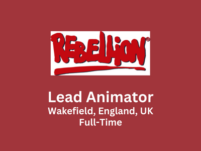 Rebellion North looking for talented Lead Animator