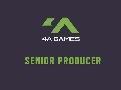 Senior Producer required at 4A Games