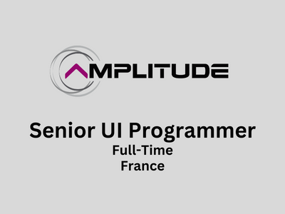 Senior UI Programmer required at Amplitude Studios