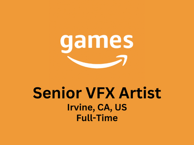 Senior VFX Artist required at Amazon Games