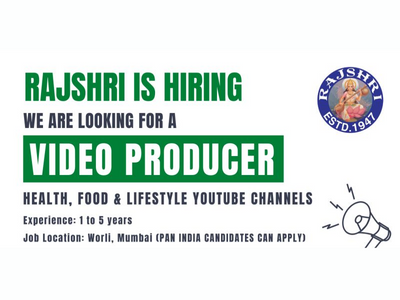 Video Producer required at Rajshri Entertainment