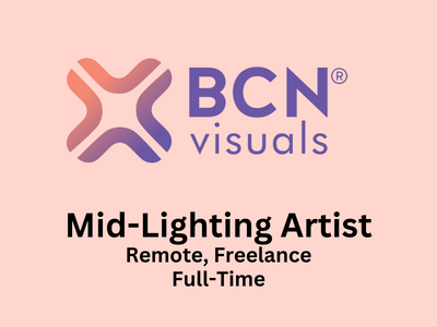 BCN Visuals is hiring Mid-Lighting Artist