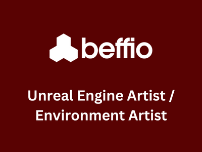 Beffio is hiring Unreal Engine Artist Environment Artist