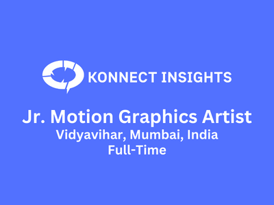 Konnect Insights hiring Jr. Motion Graphics Artist