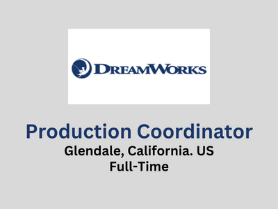 Production Coordinator required at DreamWorks Animation