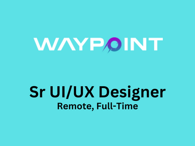 Sr UIUX Designer required at WAYPOINT