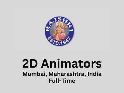 2D Animators required at Rajshri Entertainment