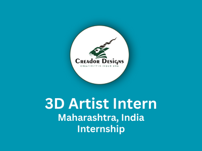 Creador Designs is looking for 3D Artist Intern