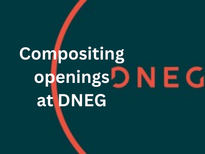 Current Compositing openings at DNEG