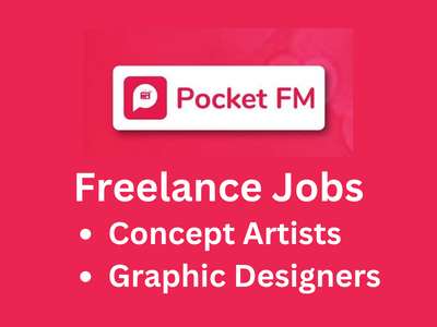 Freelance job openings at Pocket FM studio