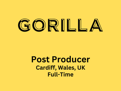 Gorilla Group is looking for experienced Post Producer