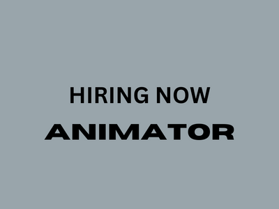 Job opening for experienced Animator