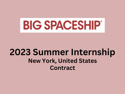 Join 2023 Summer Internship at Big Spaceship