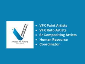 Multiple job openings at Vector FX Pvt Ltd - Paint, Roto, HR, VFX