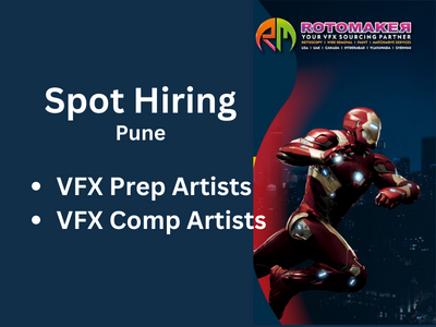 Rotomaker spot hiring for VFX jobs