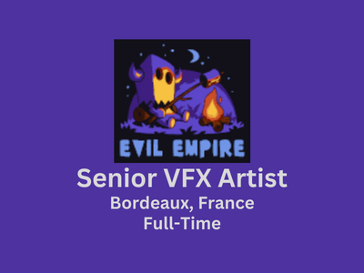 Senior VFX Artist required at Evil Empire