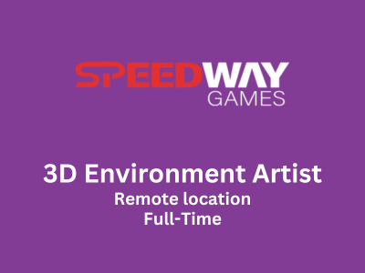 3D Environment Artist required at Speedway Games