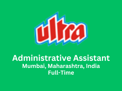 Administrative Assistant required at Ultra Media & Entertainment