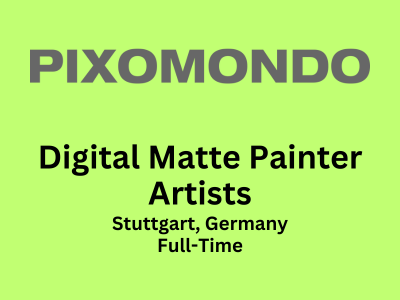 Digital Matte Painter Artists required at Pixomondo