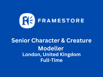 Framestore hiring Senior Character & Creature Modeller