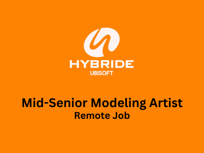 Hybride Ubisoft is looking for Modeling Artist