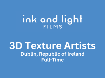 Ink and Light Films hiring 3D Texture Artists