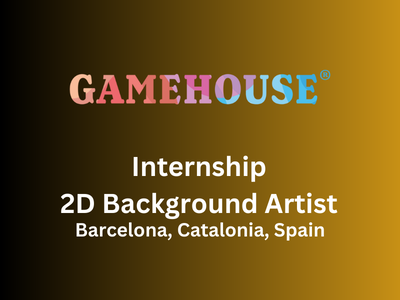 Internship – 2D Background Artist at GameHouse