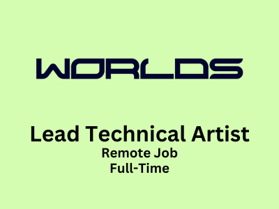 Lead Technical Artist required at Worlds