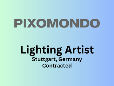 Lighting Artist required at Pixomondo