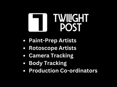 Multiple job openings at Twilight Post Studio
