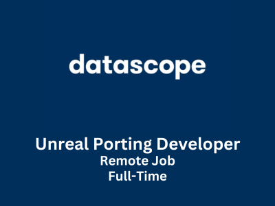 Remote job for Unreal Porting Developer at Datsacope
