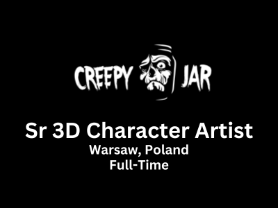 Senior 3D Character Artist required at Creepy Jar