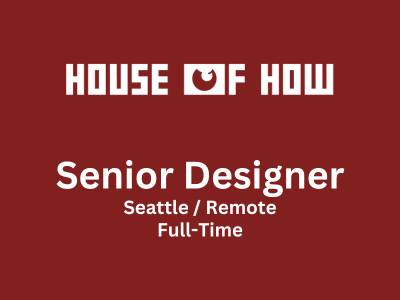 Senior Designer required at House of How Games