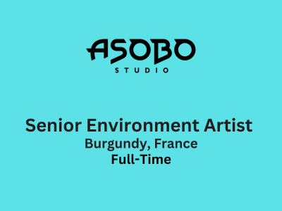 Senior Environment Artist required at Asobo Studio
