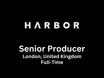 Senior Producer required at Harbor Picture Company