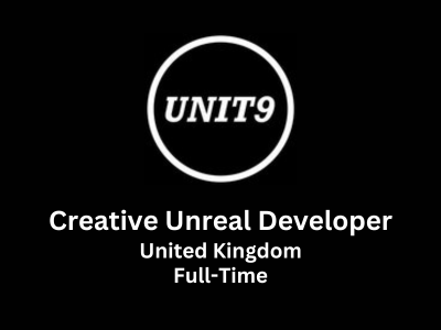 UNIT9 is looking for Creative Unreal Developer